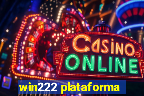 win222 plataforma